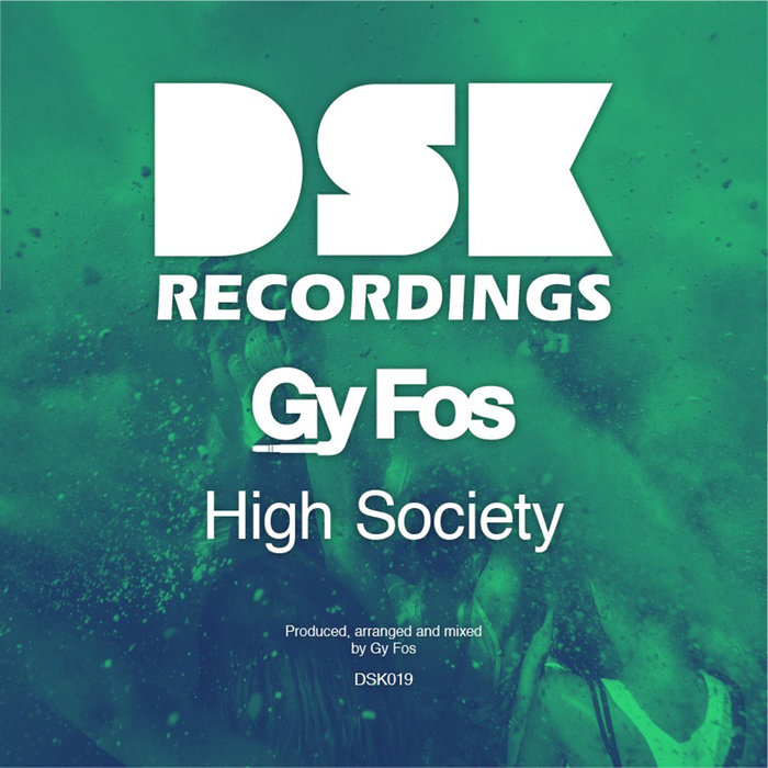 GY FOS - High Society
