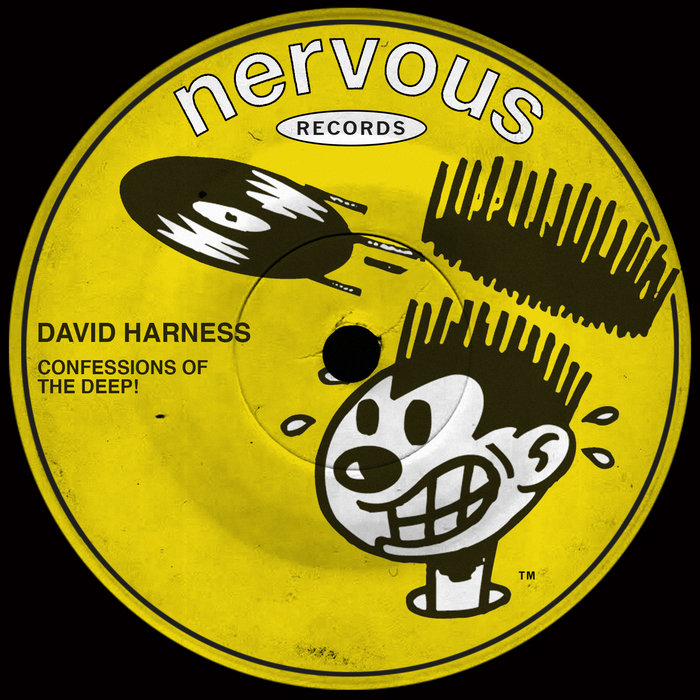 DAVID HARNESS - Confessions Of The Deep!