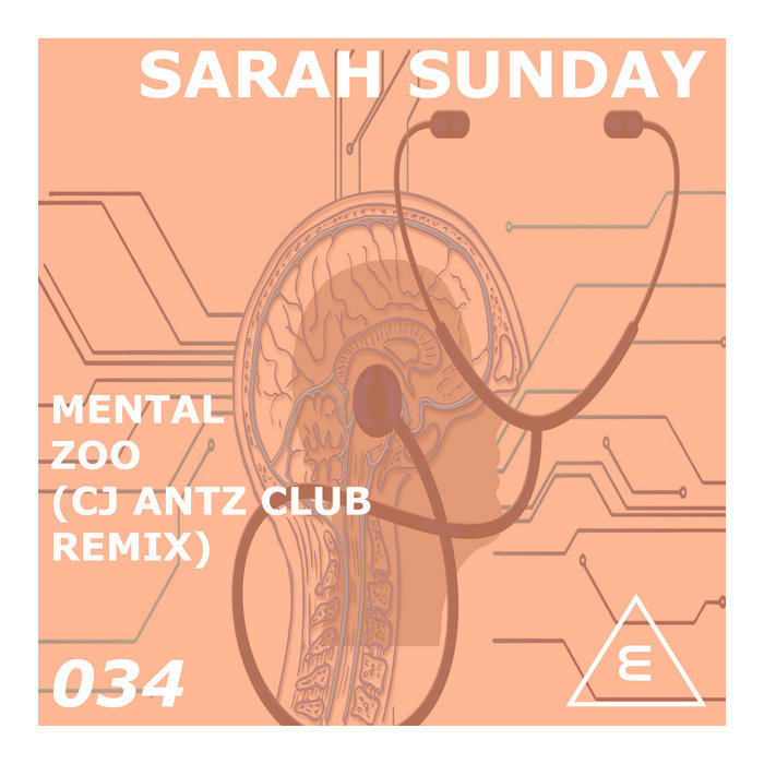 Sarah Sunday - Mental Zoo (CJ Antz Club Remix)