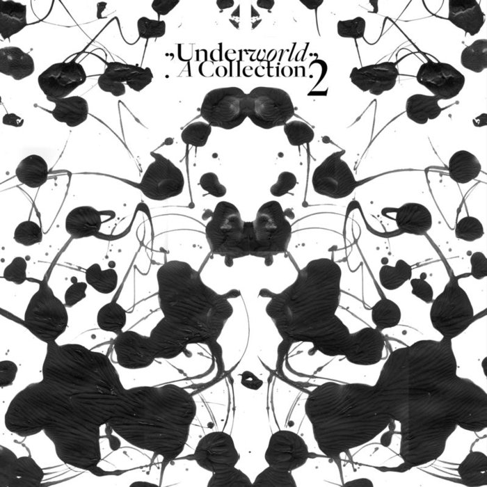 UNDERWORLD - A Collection 2