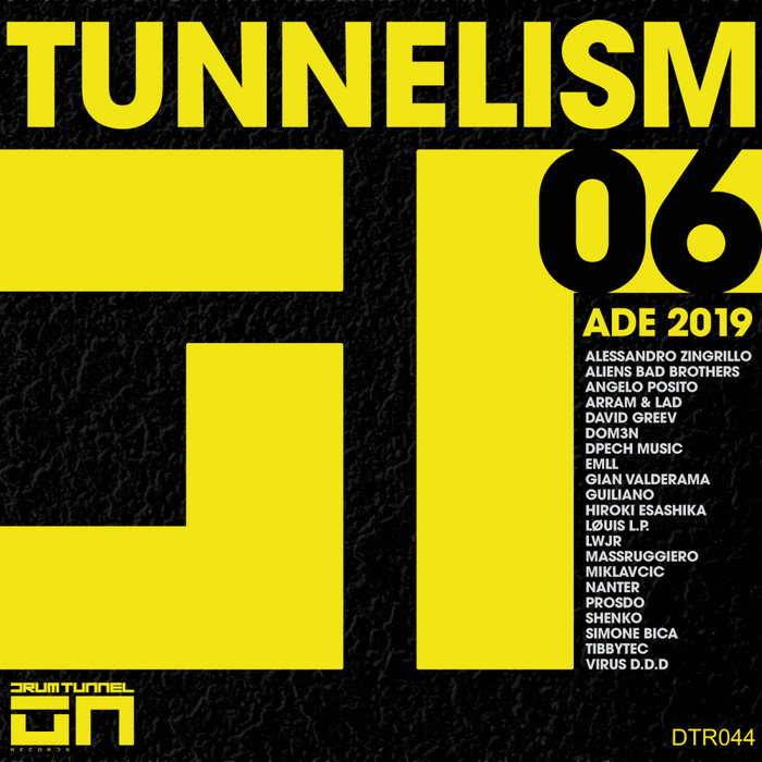 VARIOUS - Tunnelism 06 ADE 2019