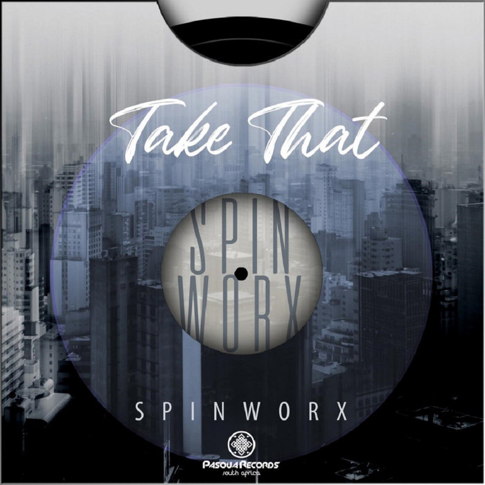 Take That by Spin Worx on MP3 WAV FLAC AIFF ALAC at Juno Download