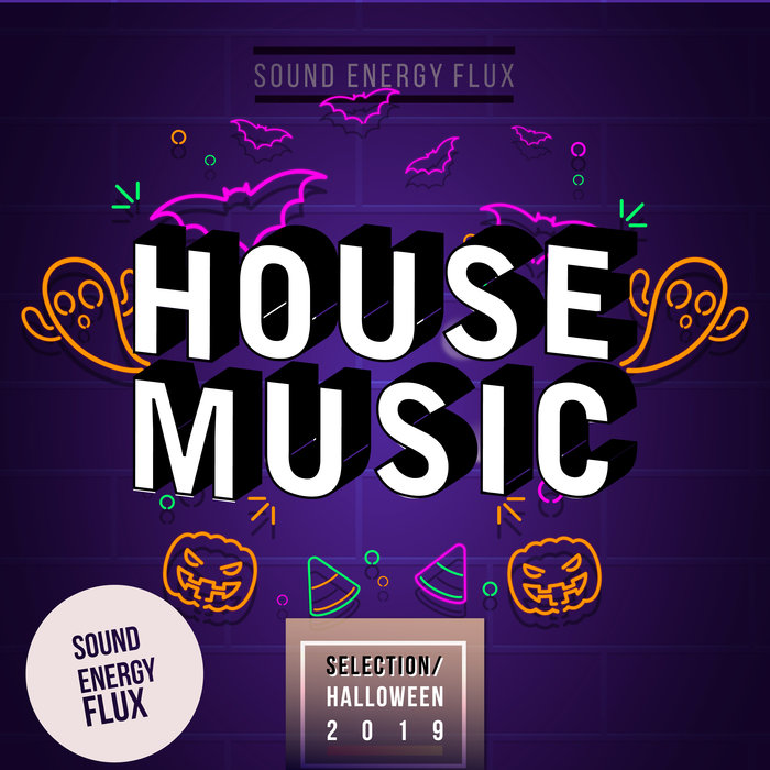 VARIOUS - House Music Selection Halloween 2019