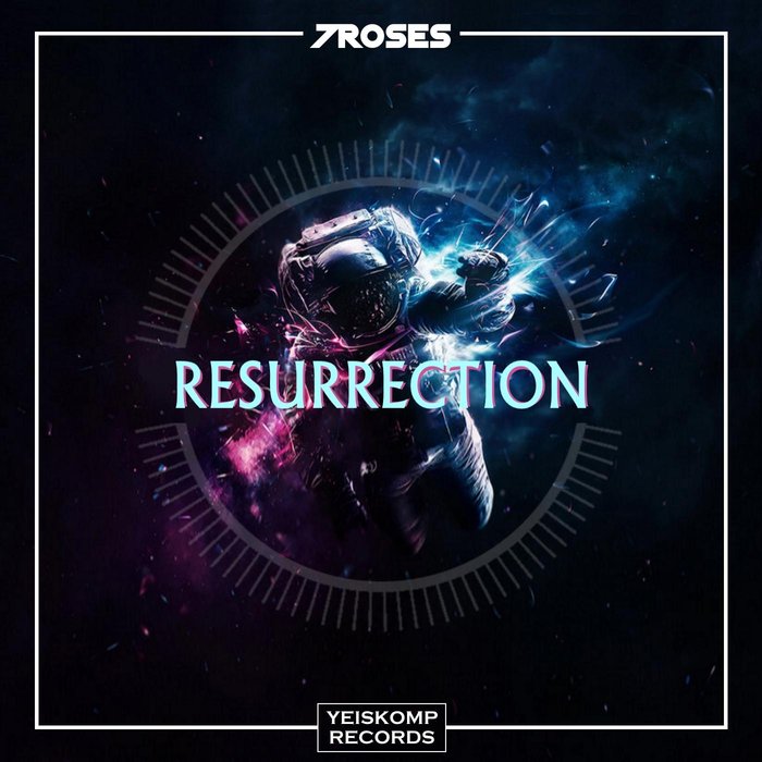 7ROSES - Resurrection