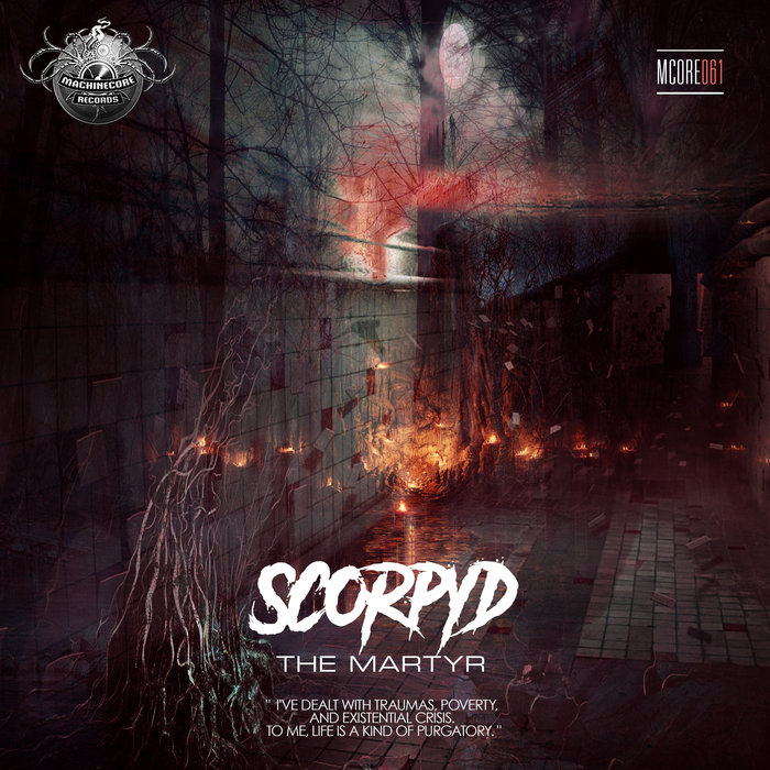 SCORPYD - The Martyr