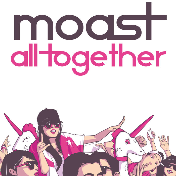 MOAST - All Together
