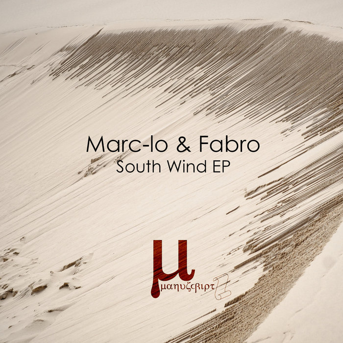 MARC-LO/FABRO - South Wind EP