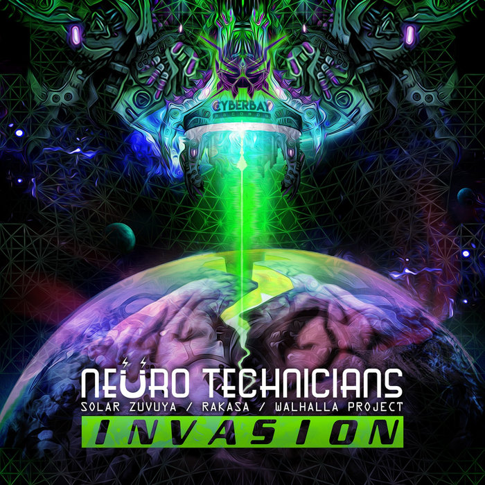NEURO TECHNICIANS - Invasion