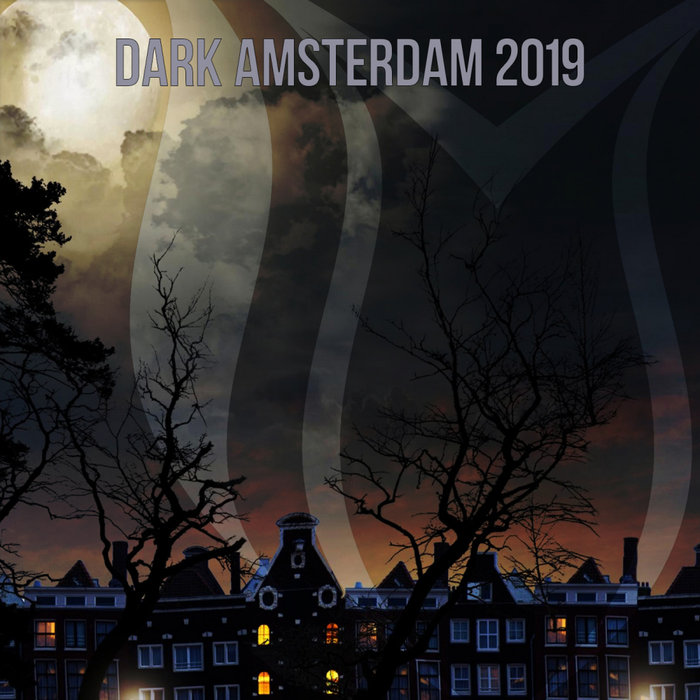 VARIOUS - Dark Amsterdam 2019