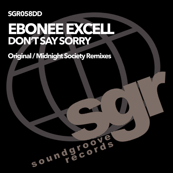 EBONEE EXCELL - Don't Say Sorry Pt 1