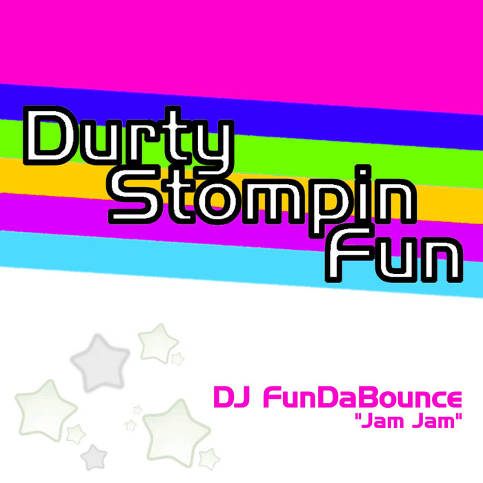 DJ FUNDABOUNCE - Jam Jam