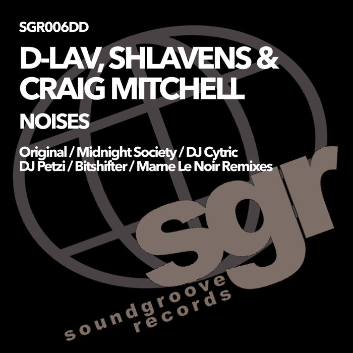 CRAIG MITCHELL/D-LAV/SHLAVENS - Noises