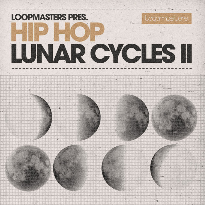 LOOPMASTERS - Hip Hop Lunar Cycles 2 (Sample Pack WAV/APPLE/LIVE/REASON)