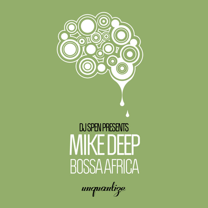 MIKE DEEP - Bossa Africa