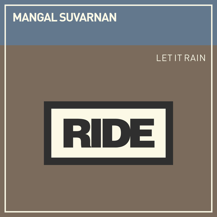 MANGAL SUVARNAN - Let It Rain