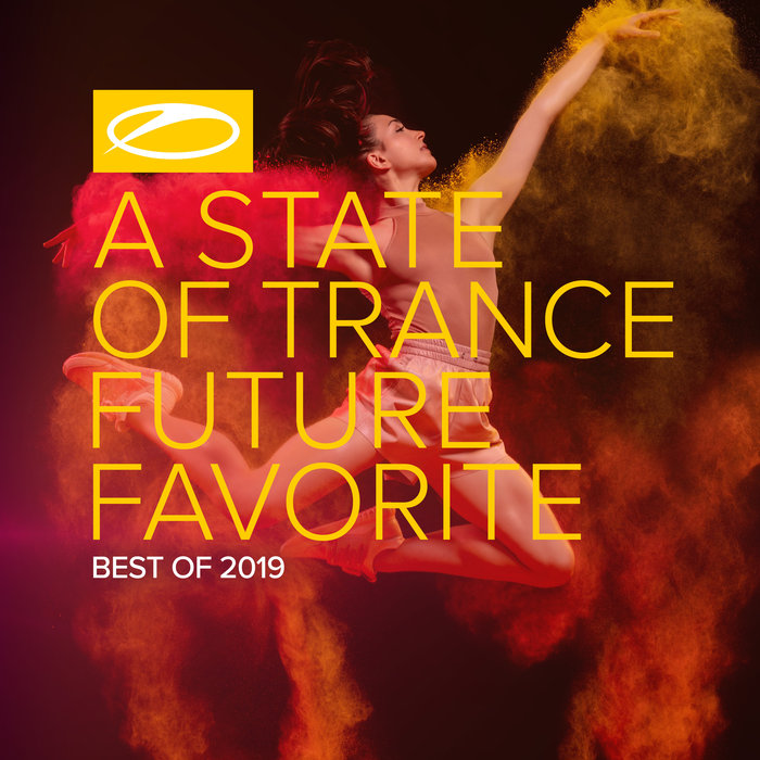 VARIOUS/ARMIN VAN BUUREN - A State Of Trance - Future Favorite Best Of 2019