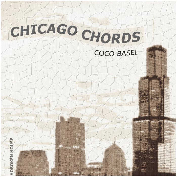 COCO BASEL - Chicago Chords