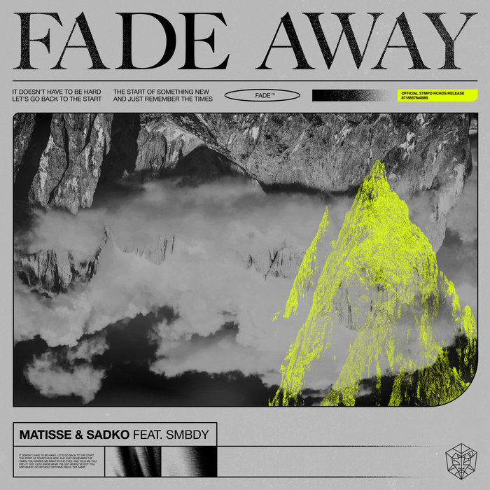 MATISSE/SADKO/SMBDY - Fade Away