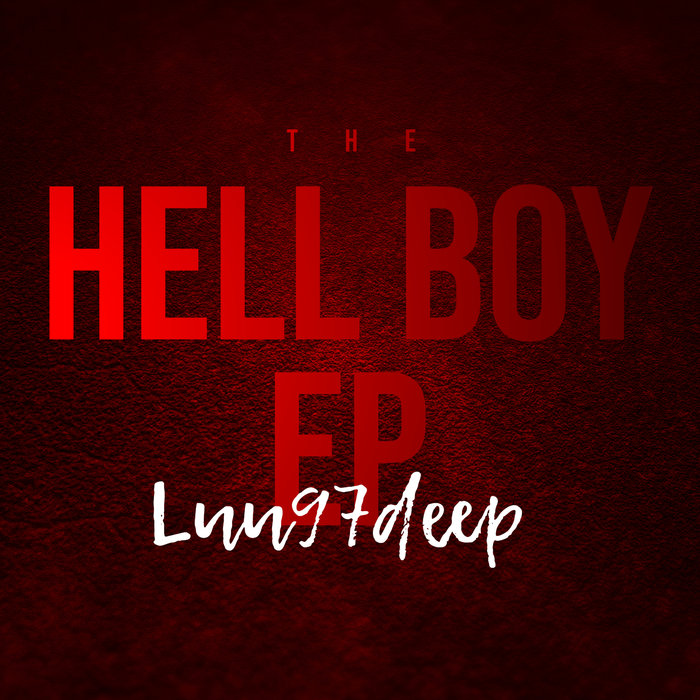 LUU97DEEP - Hell Boy
