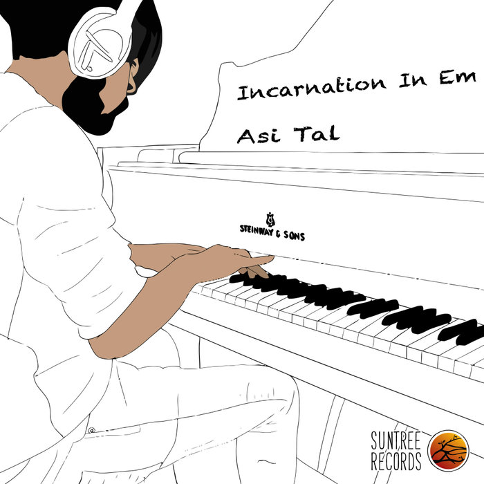ASI TAL - Incarnation In Em