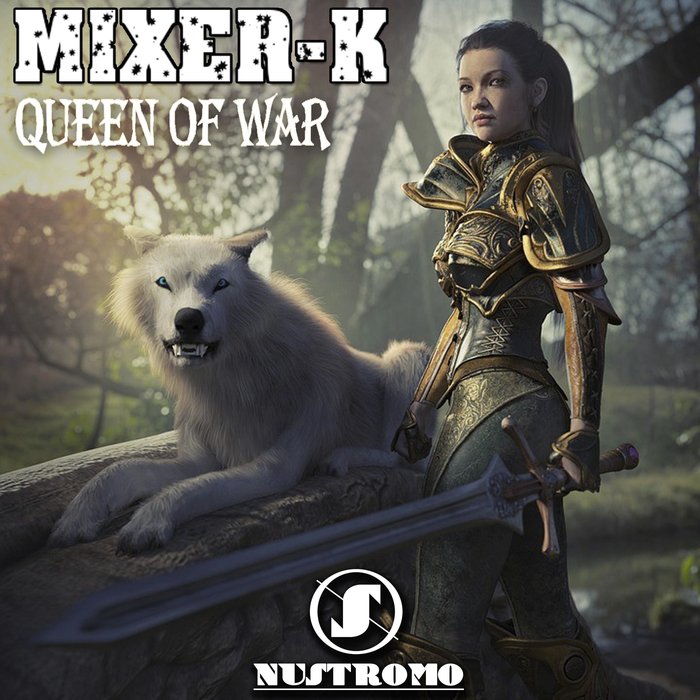 MIXER-K - Queen Of War