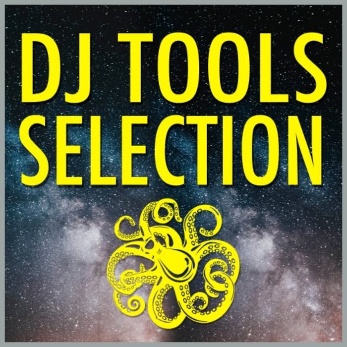 VARIOUS - DJ Tools Selection
