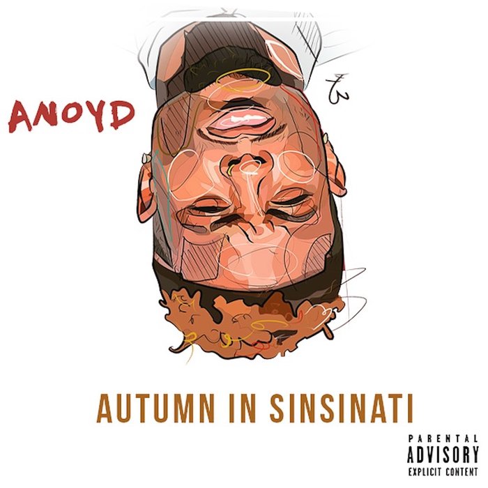 ANOYD - Autumn In Sinsinati (Explicit)