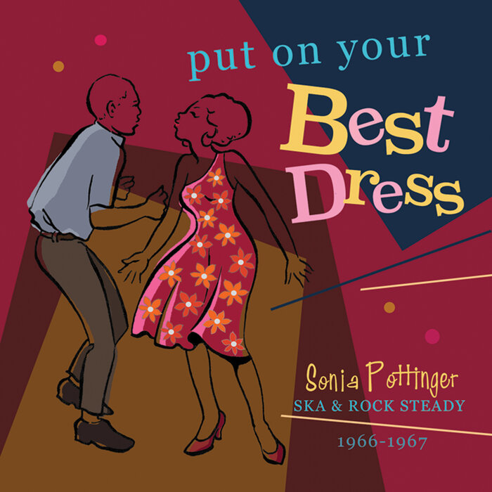 VARIOUS - Put On Your Best Dress/Sonia Pottinger's Ska & Rock Steady 1966-67 (Expanded Version)