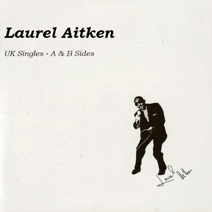 LAUREL AITKEN - UK Singles Vol 9