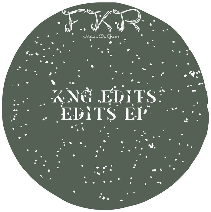 KNG EDITS - Edits EP