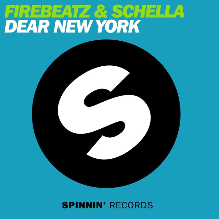 FIREBEATZ/SCHELLA - Dear New York