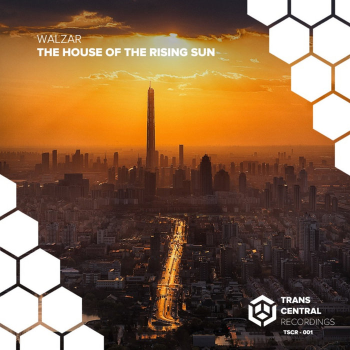 WALZAR - The House Of The Rising Sun