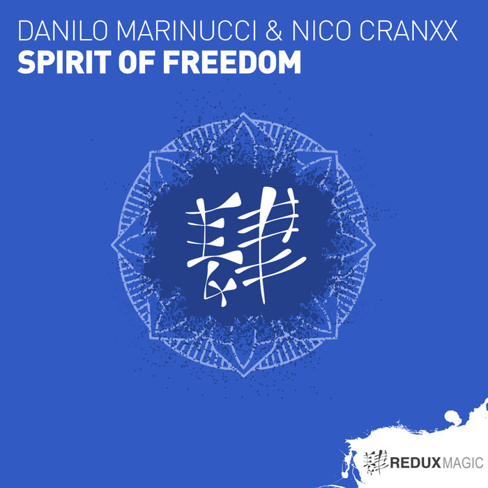DANILO MARINUCCI/NICO CRANXX - Spirit Of Freedom