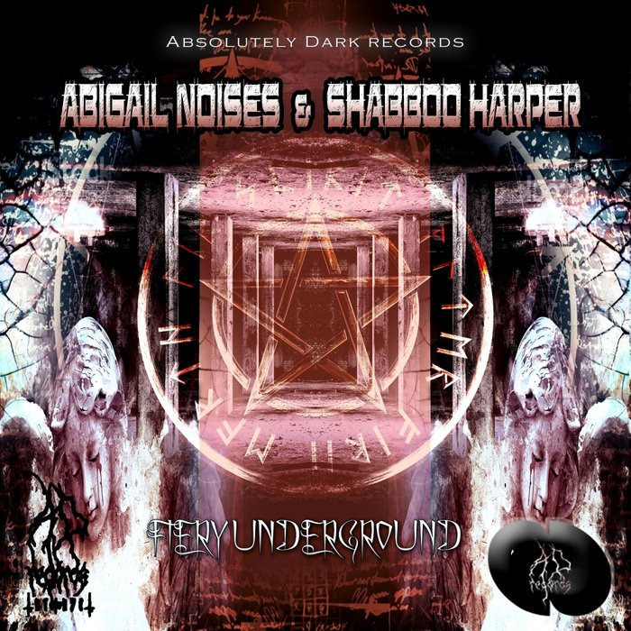 Fiery Underground By Abigail Noises And Shabboo Harper On Mp3 Wav Flac