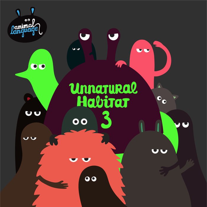 VARIOUS - Unnatural Habitat 3