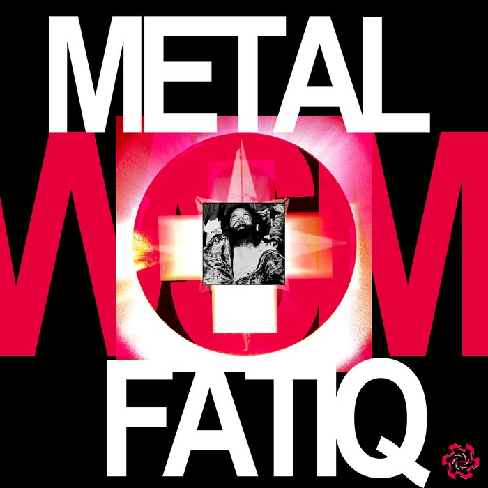 WAFFENSUPERMARKT - Metal Fatiq