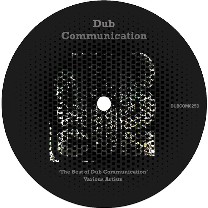 VARIOUS - The Best Of Dub Communication
