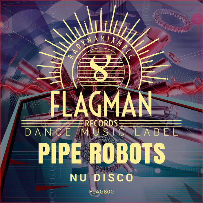 VARIOUS/LATISHEV/OXYENEN - Pipe Robots Nu Disco