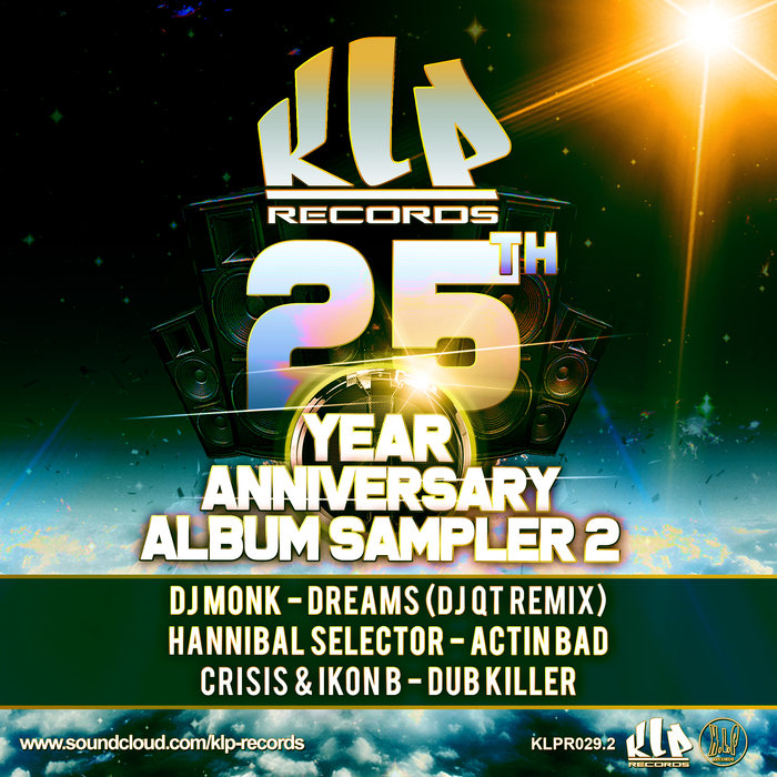 DJ MONK/HANNIBAL SELECTOR/CRISIS & IKON B - 25 Years Of Klp Records Sampler 2
