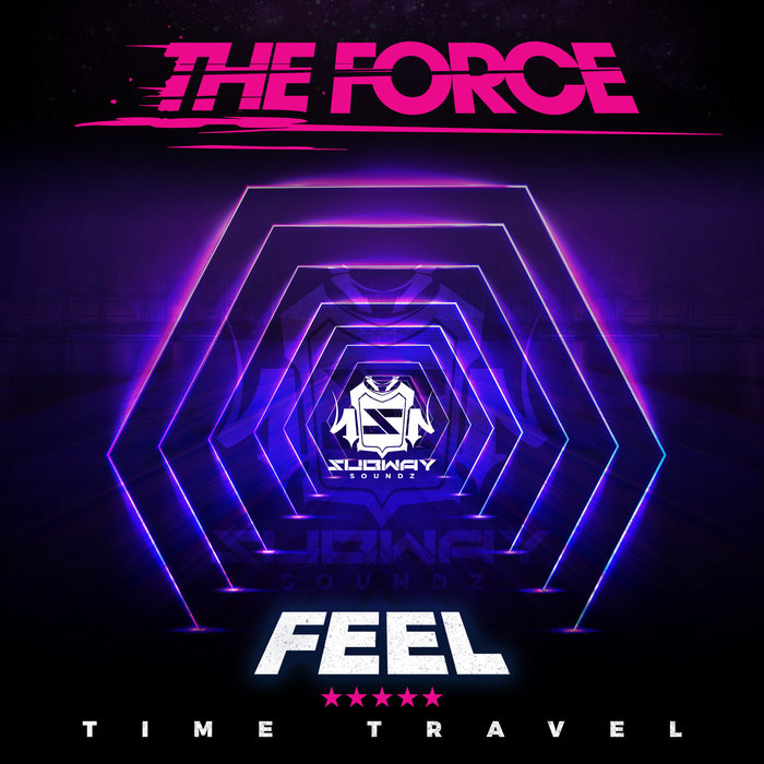 Feel время. Feel the Force. Force Single. Neil Bronson & Axeonic - feel the Force.