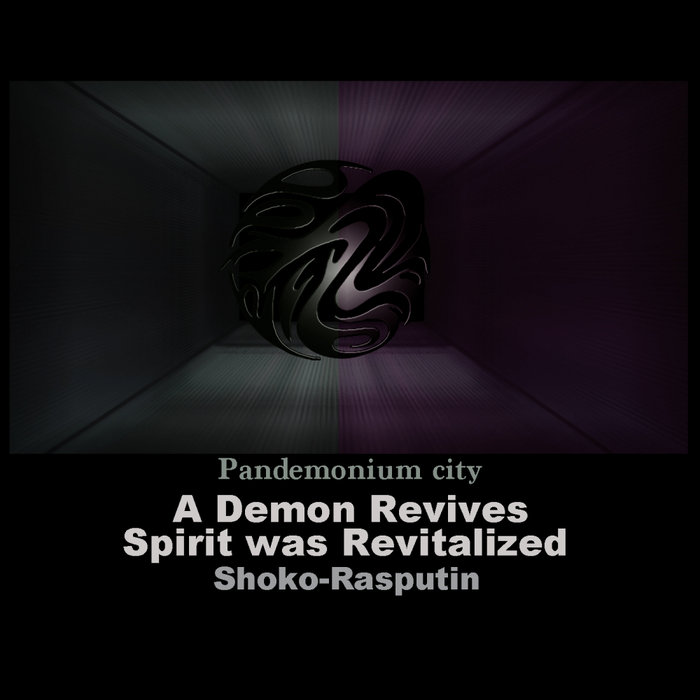 SHOKO RASPUTIN - Pandemonium City EP