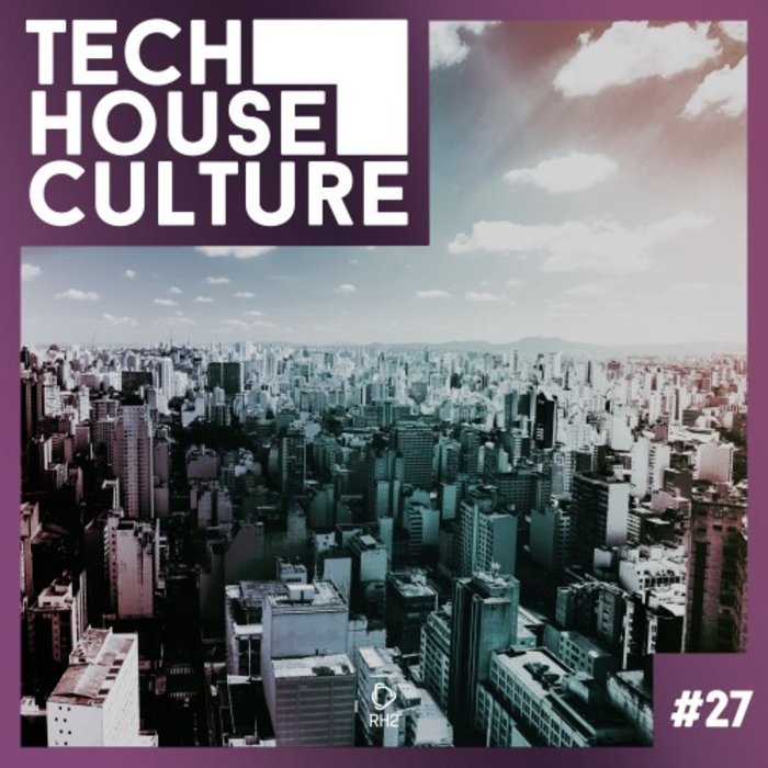 VARIOUS - Tech House Culture #27