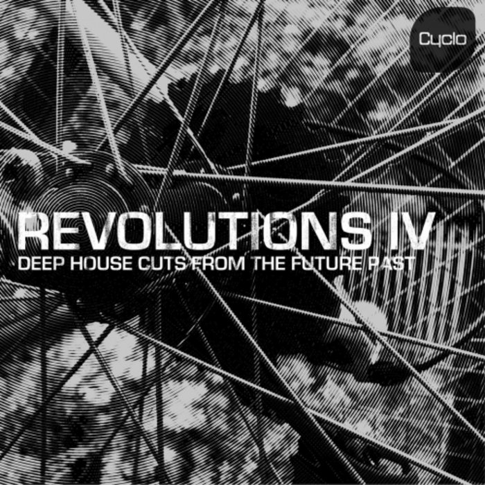 VARIOUS - Revolutions IV: Deep House Cuts From The Future Past