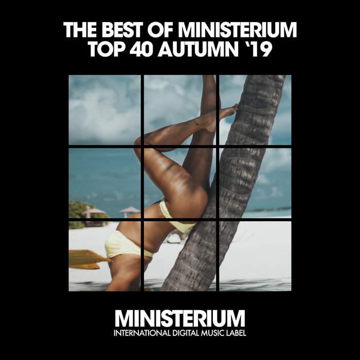 VARIOUS - The Best Of Ministerium Top 40 (Autumn '19)