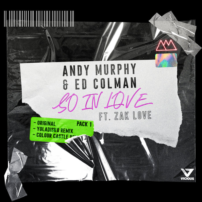 ANDY MURPHY & ED COLMAN feat ZAK LOVE - So In Love With You