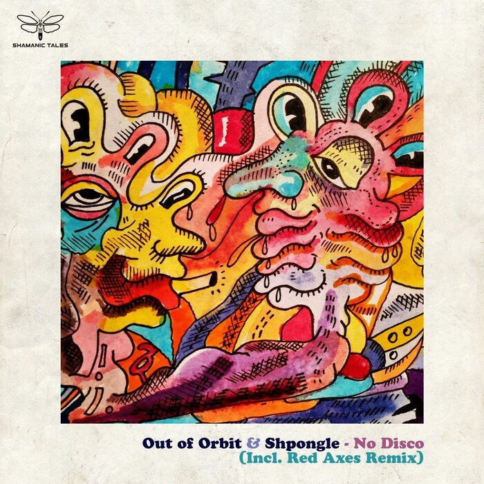 OUT OF ORBIT/SHPONGLE - No Disco