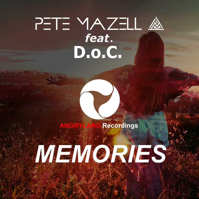 PETE MAZELL feat DOC - Memories