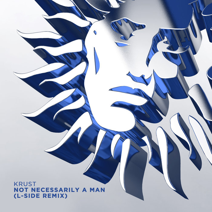 KRUST - Not Necessarily A Man