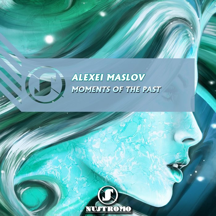 ALEXEI MASLOV - Moments Of The Past