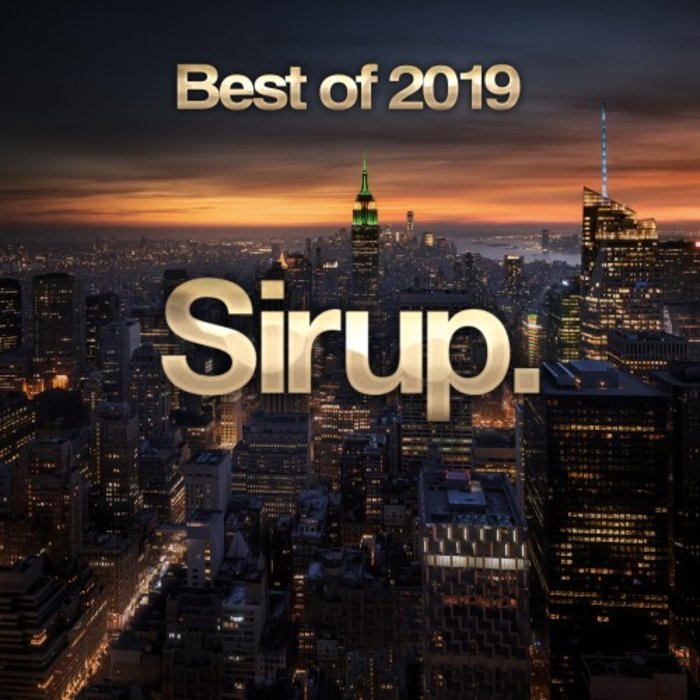 VARIOUS - Sirup Best Of 2019